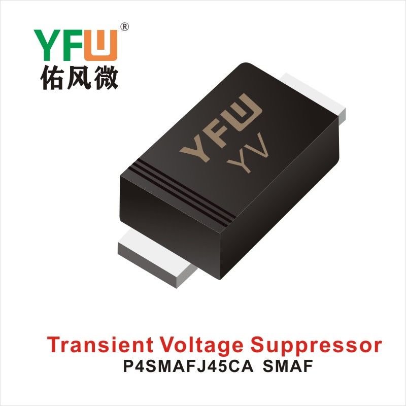 P4SMAFJ45CA SMAF,ТВС переходный диод ,YFWБлагослови ветер Источник производителя